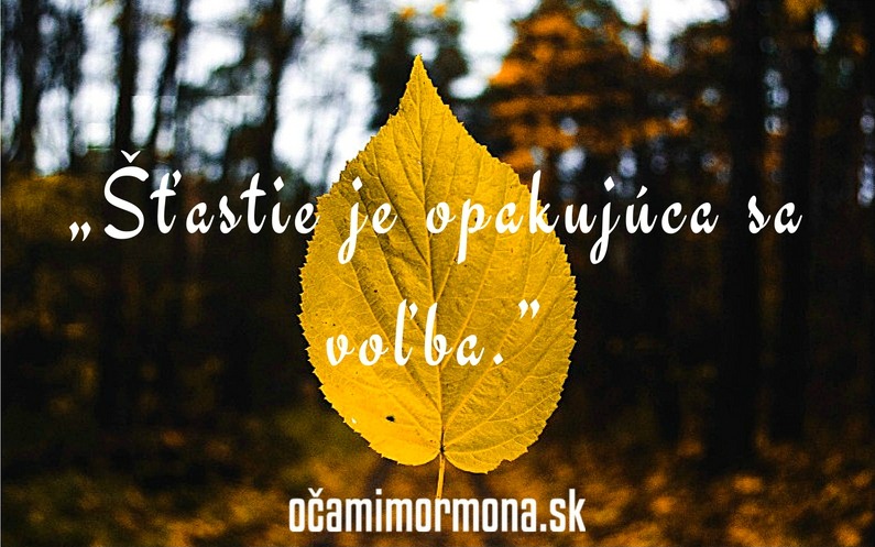 5 Rozhodnutí, ktoré utvárajú šťastie