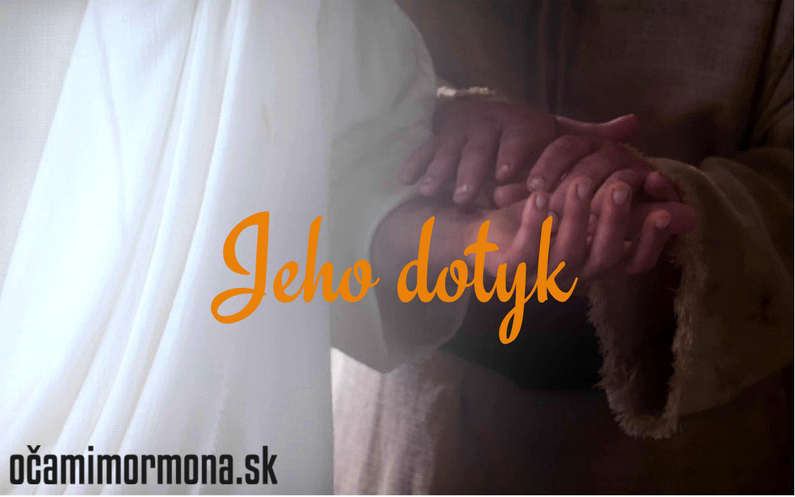 Spasiteľov dotyk v našich životoch