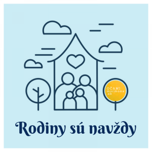Rodiny sú navždy