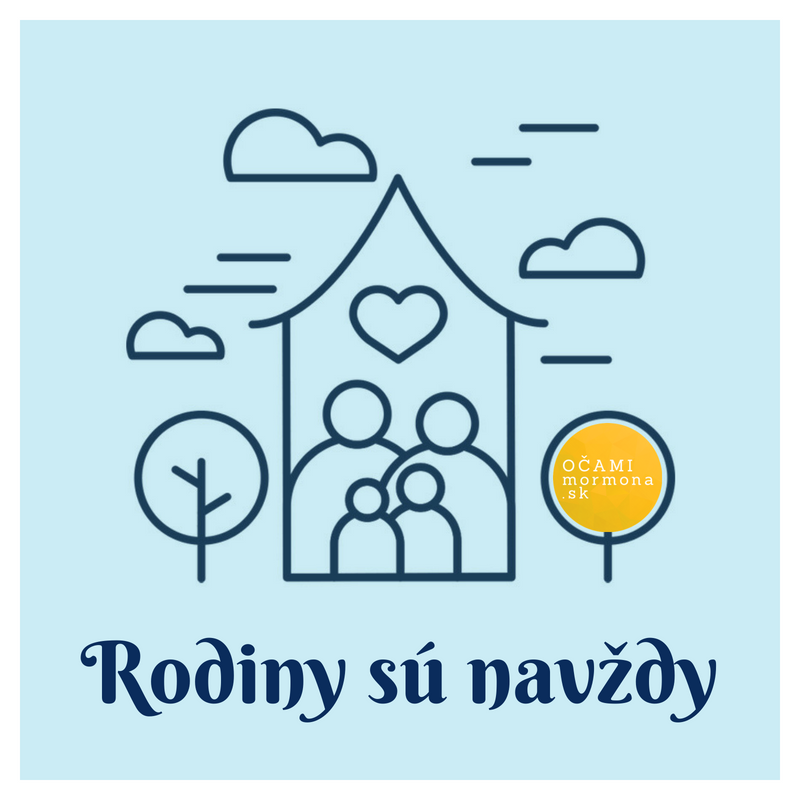 Rodiny sú navždy