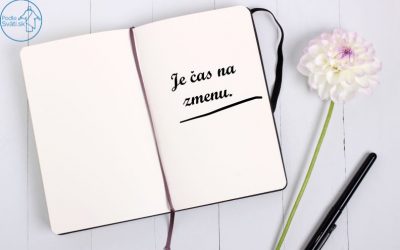 Nebojme sa zmeny, nebojme sa byť iní